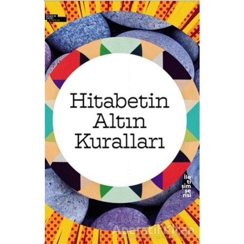 Hitabetin Altın Kuralları - Tarık Efe - İnsan ve Hayat Kitaplığı