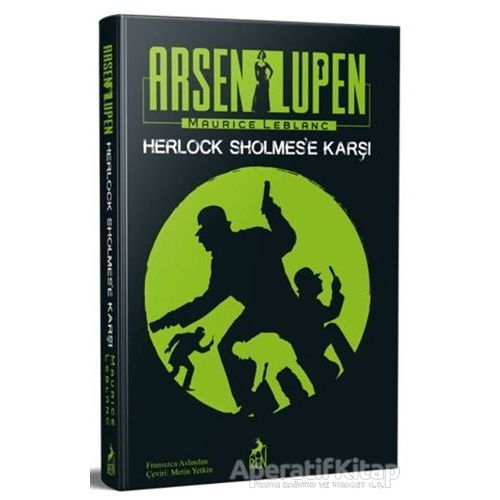 Arsen Lüpen - Herlock Sholmes’e Karşı - Maurice Leblanc - Ren Kitap