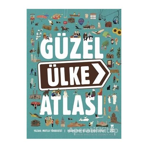 Güzel Ülke Atlası - Mutlu Tönbekici - Taze Kitap