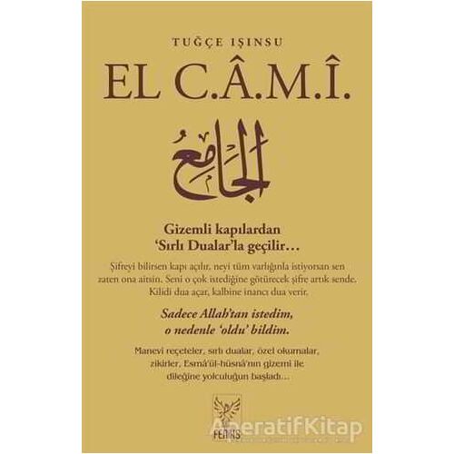 El Cami - Tuğçe Işınsu - Feniks Yayınları
