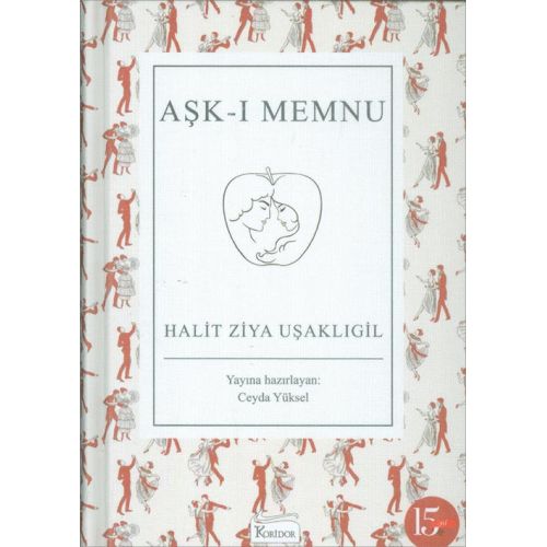 Aşk-ı Memnu - Halit Ziya Uşaklıgil - Koridor Yayıncılık