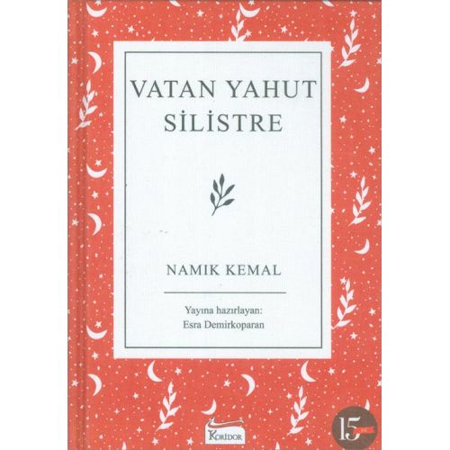 Vatan Yahut Silistre - Namık Kemal - Koridor Yayıncılık