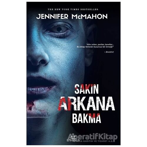 Sakın Arkana Bakma - Jennifer McMahon - Ephesus Yayınları