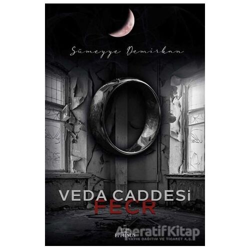 Veda Caddesi 2 - Fecr - Sümeyye Demirkan - Ephesus Yayınları