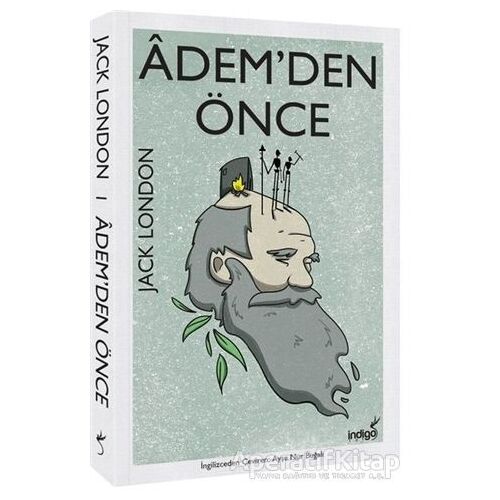 Ademden Önce - Jack London - İndigo Kitap