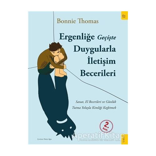 Ergenliğe Geçişte Duygularla İletişim Becerileri - Bonnie Thomas - Sola Kidz