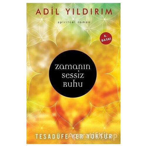 Zamanın Sessiz Ruhu - Adil Yıldırım - Cinius Yayınları