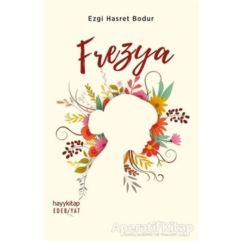 Frezya - Ezgi Hasret Bodur - Hayykitap