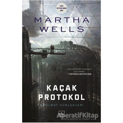 Kaçak Protokol - Martha Wells - İthaki Yayınları