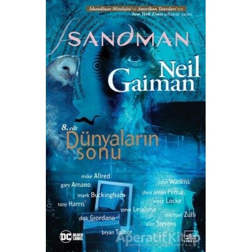 Sandman 8 - Dünyaların Sonu - Neil Gaiman - İthaki Yayınları