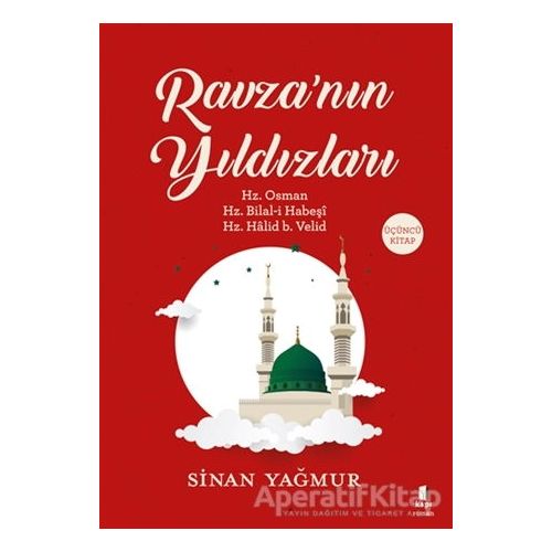 Ravzanın Yıldızları 3 - Sinan Yağmur - Kapı Yayınları