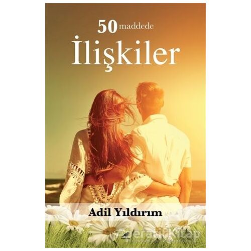 50 Maddede İlişkiler - Adil Yıldırım - Kara Karga Yayınları