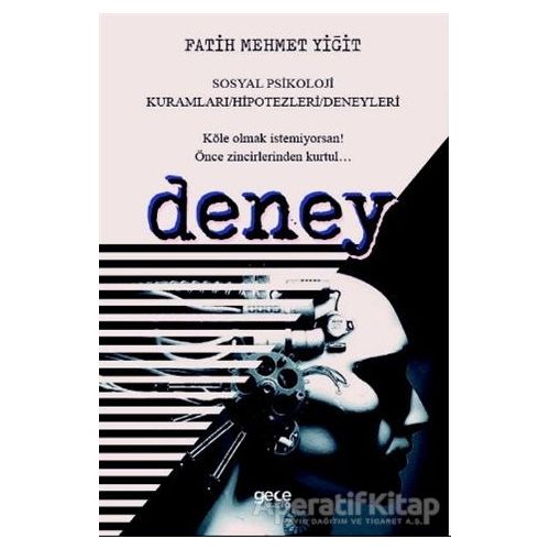 Deney - Fatih Mehmet Yiğit - Gece Kitaplığı