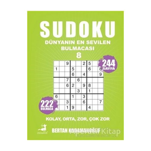 Sudoku - Dünyanın En Sevilen Bulmacası 8 - Bertan Kodamanoğlu - Olimpos Yayınları