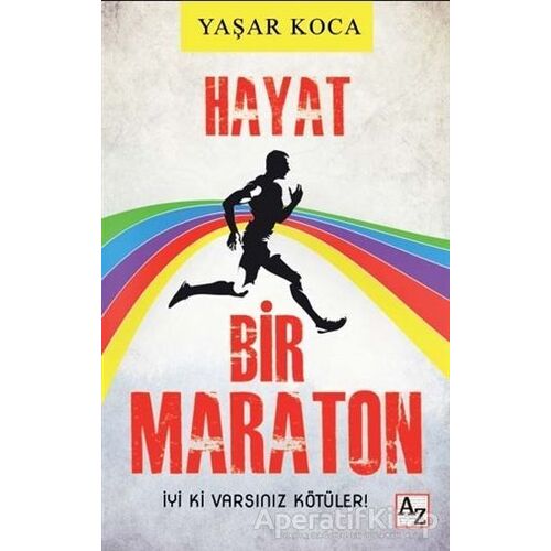 Hayat Bir Maraton - Yaşar Koca - Az Kitap