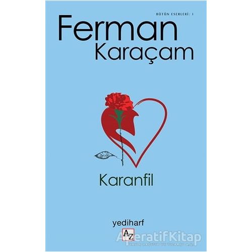 Karanfil - Ferman Karaçam - Az Kitap