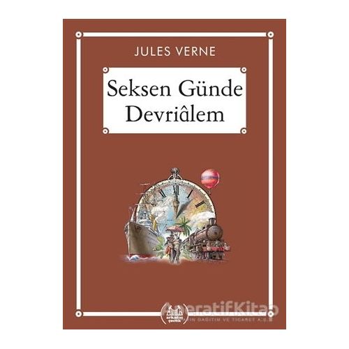 Seksen Günde Devrialem (Gökkuşağı Cep Kitap) - Jules Verne - Arkadaş Yayınları