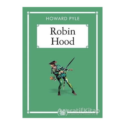 Robin Hood (Gökkuşağı Cep Kitap) - Howard Pyle - Arkadaş Yayınları