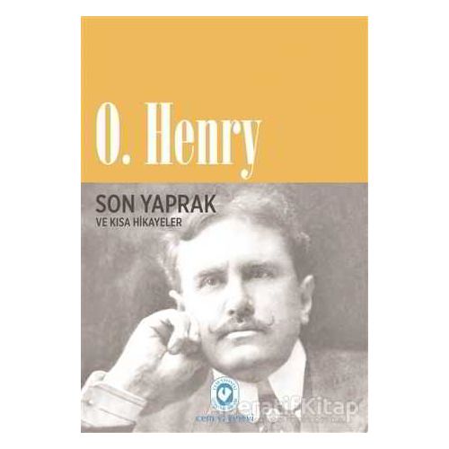 Son Yaprak - O. Henry - Cem Yayınevi