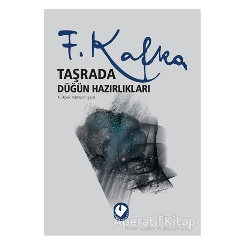 Taşrada Düğün Hazırlıkları - Franz Kafka - Cem Yayınevi