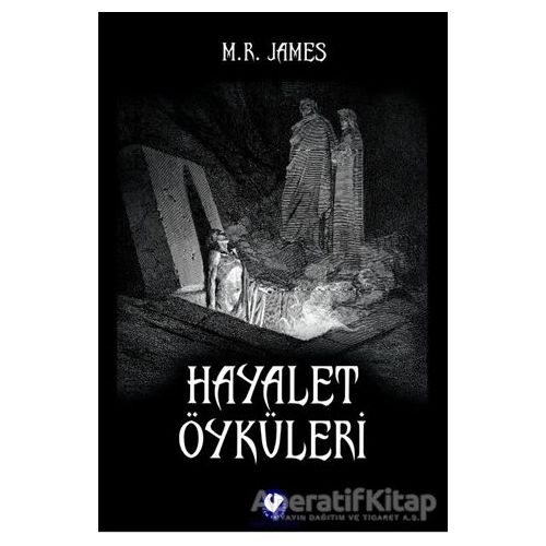 Hayalet Öyküleri - Montague Rhodes James - Cem Yayınevi