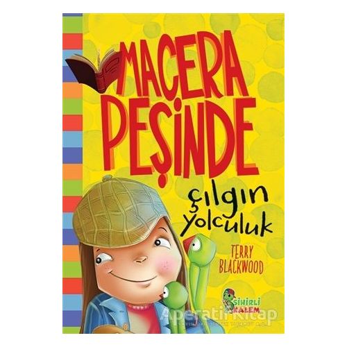 Çılgın Yolculuk - Macera Peşinde - Terry Blackwood - Sihirli Kalem