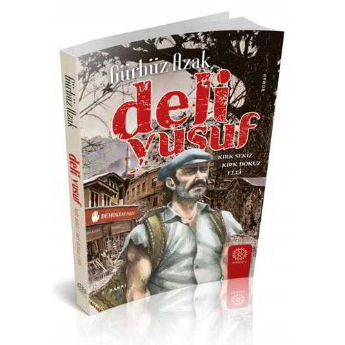 Deli Yusuf - Gürbüz Azak - Mihrabad Yayınları