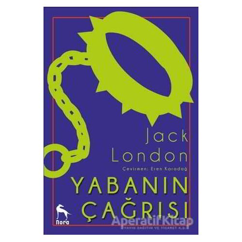 Yabanın Çağrısı - Jack London - Nora Kitap