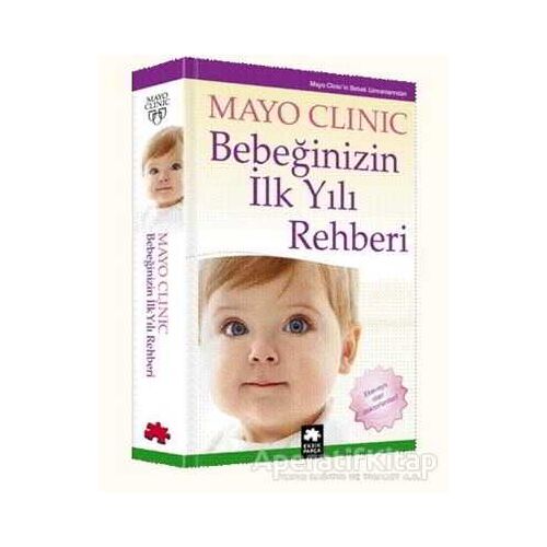 Bebeğinizin İlk Yılı Rehberi - Mayo Clinic - Eksik Parça Yayınları