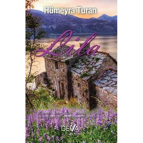 Lila - Hümeyra Turan - Deva Yayıncılık