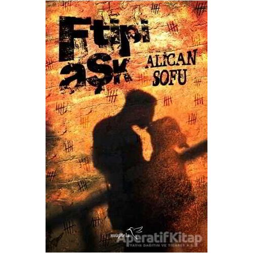 F Tipi Aşk - Alican Sofu - Müptela Yayınları