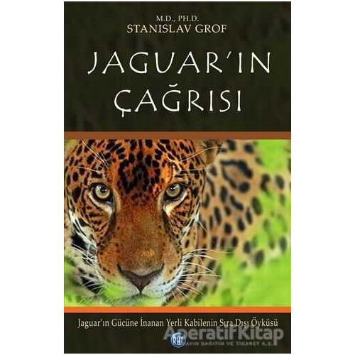 Jaguarın Çağrısı - Stanislav Grof - Ray Yayıncılık