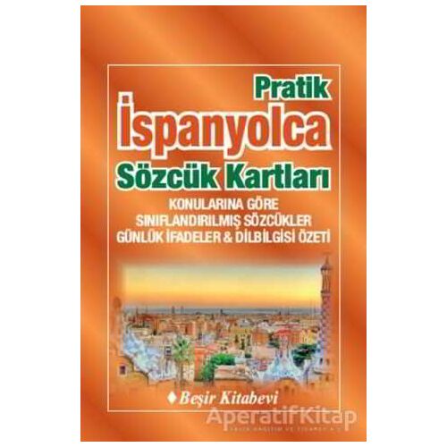 Pratik İspanyolca Sözcük Kartları - B. Orhan Doğan - Beşir Kitabevi