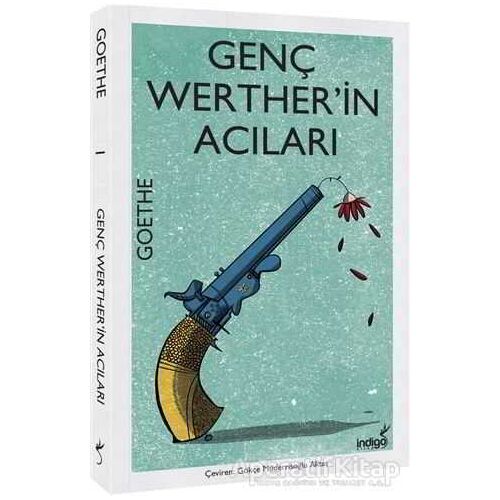 Genç Werther’in Acıları - Johann Wolfgang von Goethe - İndigo Kitap