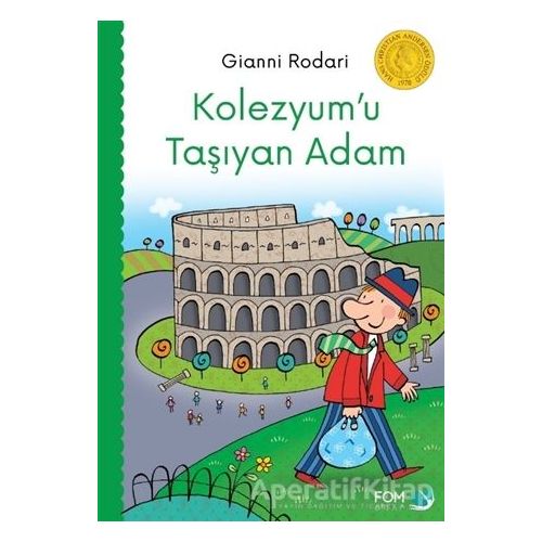 Kolezyumu Taşıyan Adam - Gianni Rodari - FOM Kitap