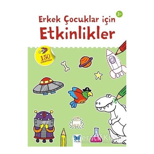 Erkek Çocuklar için Etkinlikler - Kolektif - Mavi Kelebek Yayınları