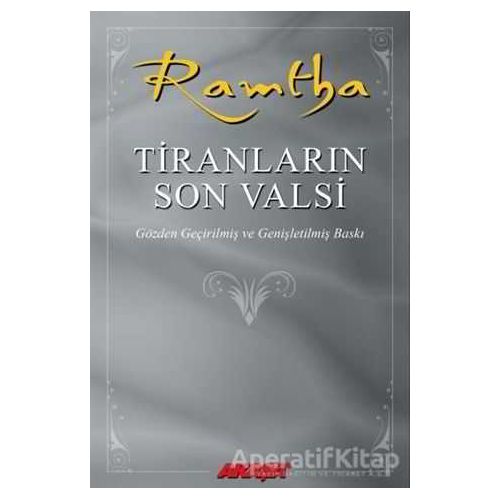 Ramtha - Tiranların Son Valsi - J. Z. Knight - Akaşa Yayınları