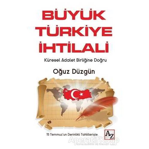 Büyük Türkiye İhtilali - Oğuz Düzgün - Az Kitap