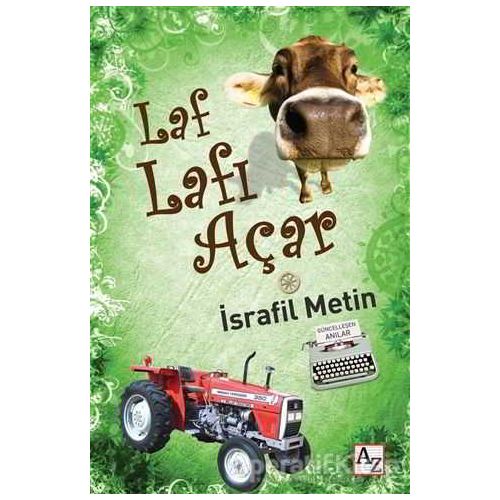 Laf Lafı Açar - İsrafil Metin - Az Kitap