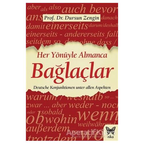 Her Yönüyle Almanca: Bağlaçlar - Dursun Zengin - Nika Yayınevi