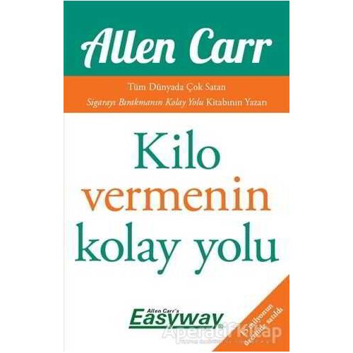 Kilo Vermenin Kolay Yolu - Allen Carr - Butik Yayınları