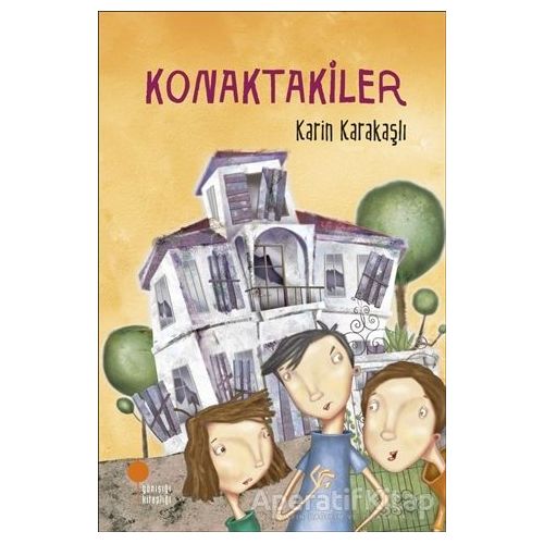 Konaktakiler - Karin Karakaşlı - Günışığı Kitaplığı
