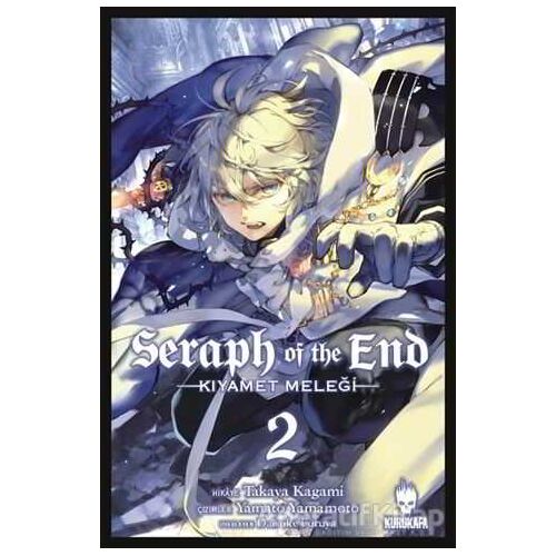 Seraph of the End - Kıyamet Meleği 2 - Takaya Kagami - Kurukafa Yayınevi