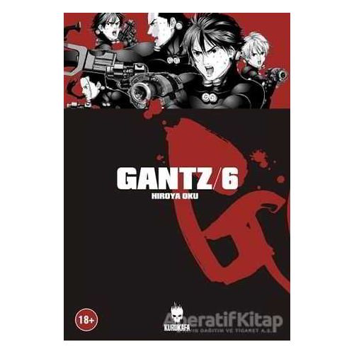 Gantz / Cilt 6 - Hiroya Oku - Kurukafa Yayınevi