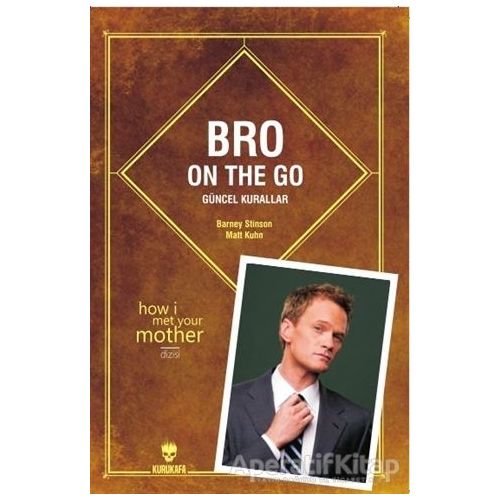 Bro on the Go: Güncel Kurallar - Barney Stinson - Kurukafa Yayınevi