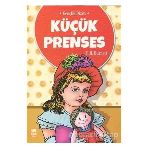 Küçük Prenses - Frances Hodgson Burnett - Ema Genç Yayınevi