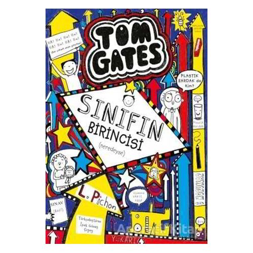 Tom Gates: Sınıfın Birincisi - Liz Pichon - Tudem Yayınları