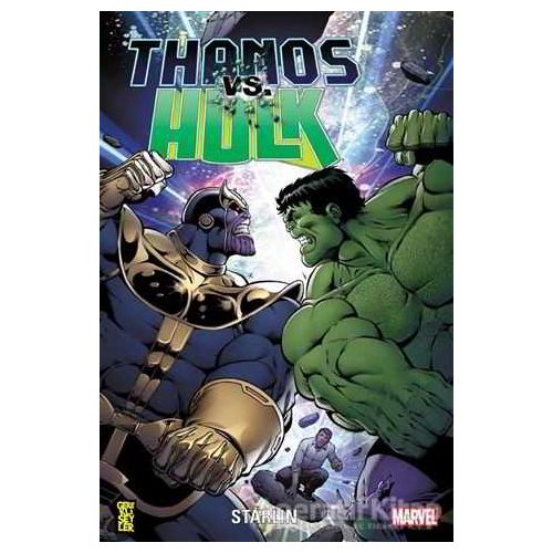 Thanos vs. Hulk - Jim Starlin - Gerekli Şeyler Yayıncılık