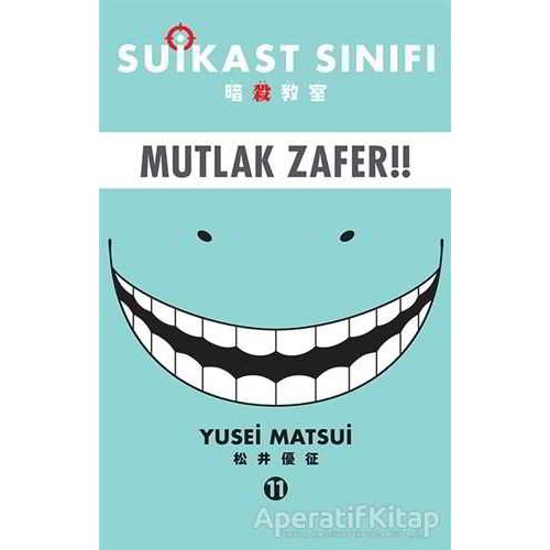 Suikast Sınıfı 11 - Mutlak Zafer - Yusei Matsui - Gerekli Şeyler Yayıncılık