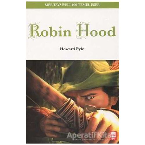 Robin Hood - Howard Pyle - Ema Genç Yayınevi